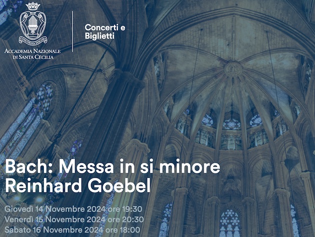 Bach: Messa in si minore / Reinhard Goebel-Foto: sito ufficiale dell'Accademia di Santa Cecilia Bach: Messa in si minore / Reinhard Goebel-Foto: sito ufficiale dell'Accademia di Santa Cecilia