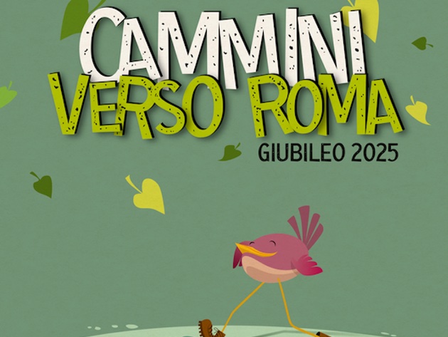 Cammini verso Roma-Foto: locandina ufficiale dei Cammini verso Roma Cammini verso Roma-Foto: locandina ufficiale dei Cammini verso Roma