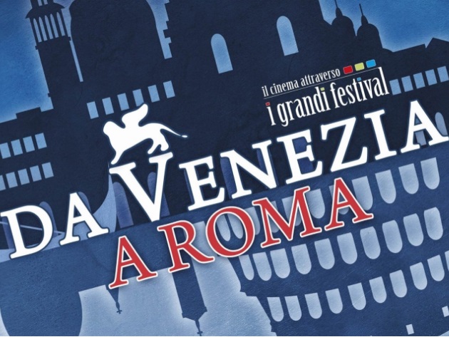 Da Venezia a Roma Da Venezia a Roma