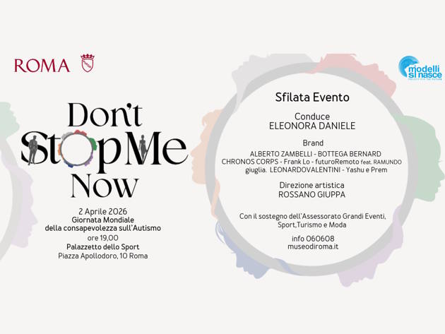 Don’t stop Me Now - Modelli si Nasce 2026