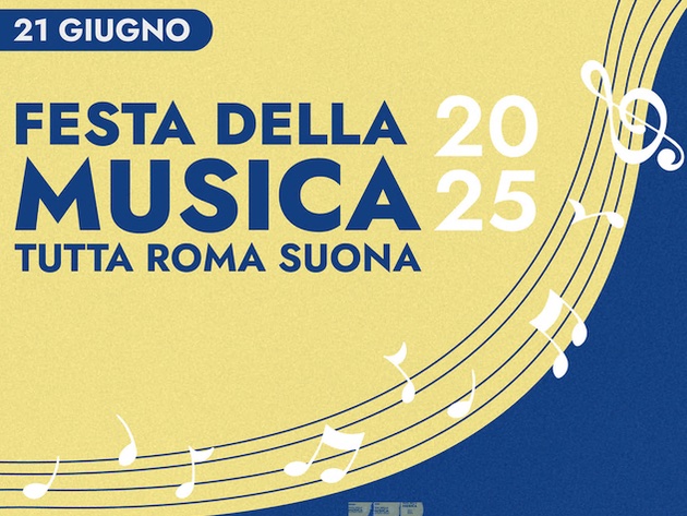 21 giugno - Festa della Musica 2025 - Tutta Roma suona-Foto: locandina ufficiale 21 giugno - Festa della Musica 2025 - Tutta Roma suona-Foto: locandina ufficiale