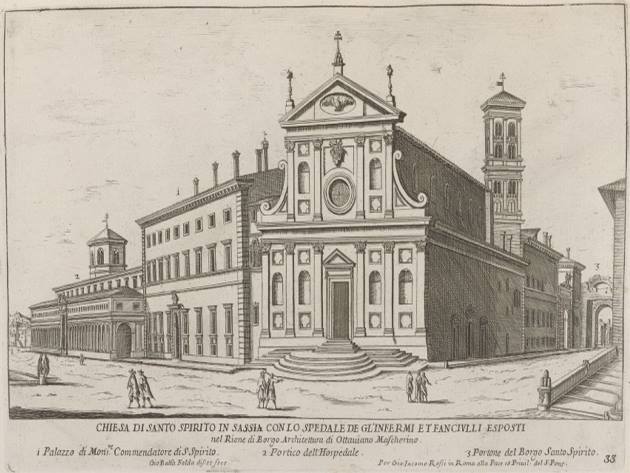 Chiesa di Santo Spirito in Sassia con lo Spedale degli Infermi et Fanciulli Esposti nel Rione Borgo, G.B. Falda (1667-1669)