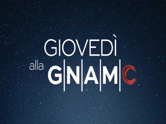 Giovedì alla GNAMC - aperture serali-Foto: locandina ufficiale della manifestazione