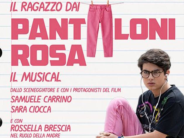 Il ragazzo dai pantaloni rosa il musical