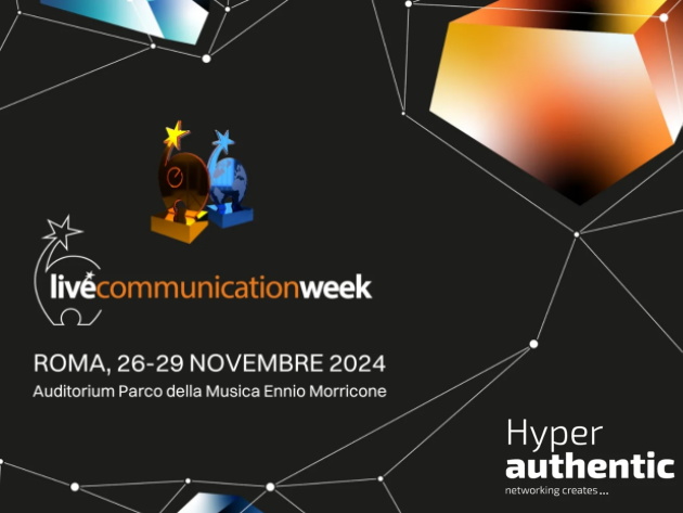 Live Communication Week 2024 - Hyper authentic Live Communication Week 2024 - Hyper authentic