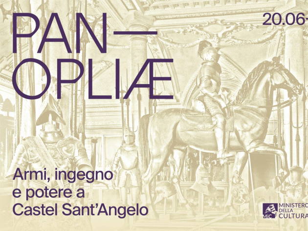 Panopliæ. Armi, ingegno e potere-Foto: locandina ufficiale della mostra Panopliæ. Armi, ingegno e potere-Foto: locandina ufficiale della mostra