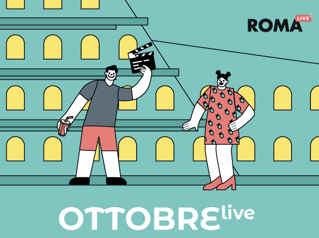 Roma Live: tutti gli eventi in un click - Ottobre