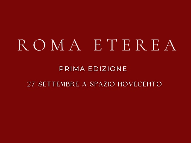 Roma Eterea 2025 Roma Eterea 2025