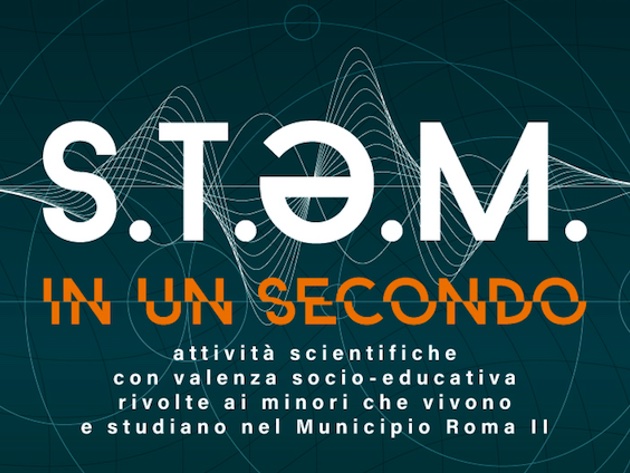 S.t.e.m. in un secondo: attività presso il Planetario-Foto: Locandina ufficiale di S.t.e.m. S.t.e.m. in un secondo: attività presso il Planetario-Foto: Locandina ufficiale di S.t.e.m.