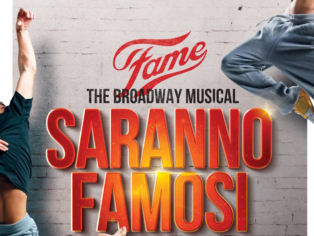 Saranno Famosi - Fame Il Musical