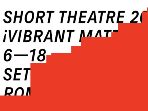 Short Theatre 2022  - ¡Vibrant Matter!