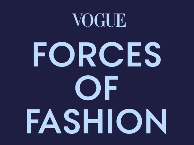 Vogue Forces of Fashion 2025 Vogue Forces of Fashion 2025