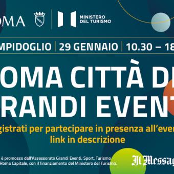 Roma Città dei Grandi Eventi Roma Città dei Grandi Eventi