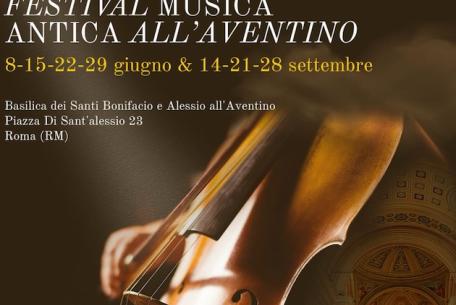 Festival di Musica Antica dell'Aventino-Foto: locandina ufficiale dello spettacolo Festival di Musica Antica dell'Aventino-Foto: locandina ufficiale dello spettacolo