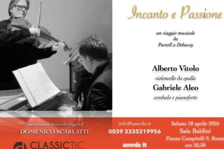 Incanto e Passione  Un viaggio musicale da Purcell a Debussy - A cura dell'Associazione Musicale Reggina Domenico Scarlatti-Foto: locandina ufficiale della manifestazione