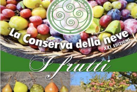 La Conserva della Neve celebra i frutti della natura-Foto: locandina ufficiale della manifestazione La Conserva della Neve celebra i frutti della natura-Foto: locandina ufficiale della manifestazione
