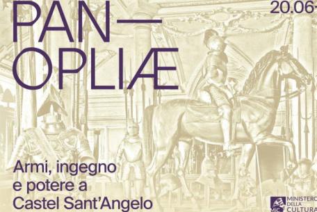Panopliæ. Armi, ingegno e potere-Foto: locandina ufficiale della mostra Panopliæ. Armi, ingegno e potere-Foto: locandina ufficiale della mostra