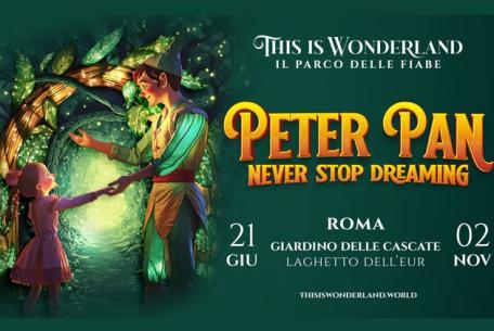 This is Wonderland - Peter Pan - Never Stop Dreaming This is Wonderland - Peter Pan - Never Stop Dreaming