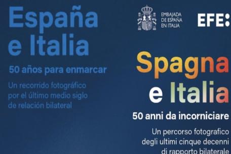 Spagna e Italia: 50 anni da incorniciare. Un percorso fotografico degli ultimi cinque decenni di rapporto bilaterale-Foto: locandina ufficiale della mostra Spagna e Italia: 50 anni da incorniciare. Un percorso fotografico degli ultimi cinque decenni di rapporto bilaterale-Foto: locandina ufficiale della mostra