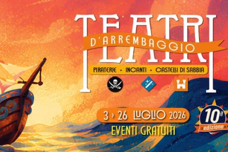 Teatri d'arrembaggio: Piraterie, InCanti e Castelli di Sabbia-Foto: locandina ufffciale della manifestazione Teatri d'arrembaggio: Piraterie, InCanti e Castelli di Sabbia-Foto: locandina ufffciale della manifestazione