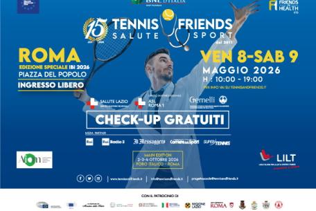 Tennis and friends Special Edition Internazionali BNL d'Italia