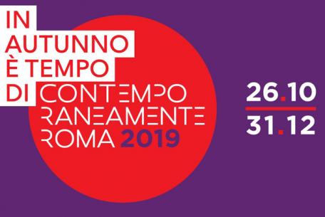 Contemporaneamente Roma 2019 Contemporaneamente Roma 2019