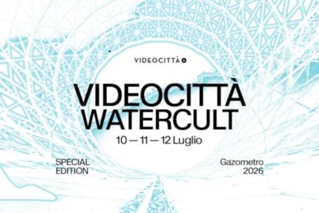 Videocittà Watercult 2026 - Il Festival della Visione e della Cultura Digitale