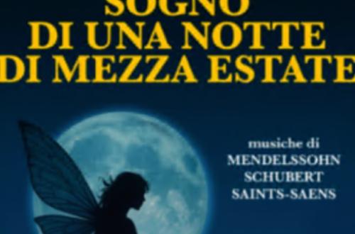 Sogno di una notte di mezza estate-Foto: locandina ufficiale dello spettacolo Sogno di una notte di mezza estate-Foto: locandina ufficiale dello spettacolo