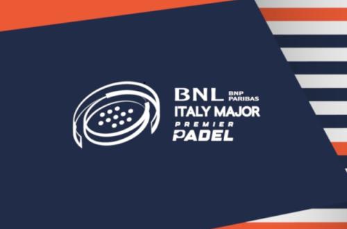 BNL Italy Major Premier Padel 2026 BNL Italy Major Premier Padel 2026
