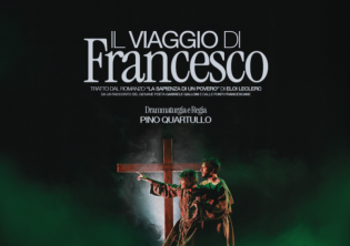 Il viaggio di Francesco-Foto: locandina ufficiale dello spettacolo