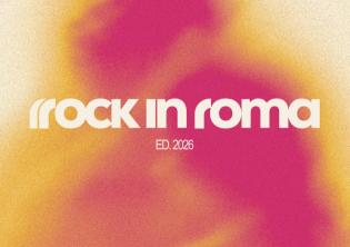 Rock in Roma 2026 Rock in Roma 2026