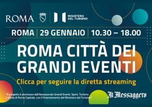 Roma Città dei Grandi Eventi Roma Città dei Grandi Eventi