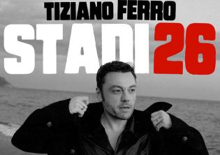 Tiziano Ferro - Stadi26 Tiziano Ferro - Stadi26