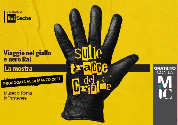 Sulle tracce del crimine. Viaggio nel giallo e nero Rai. La mostra