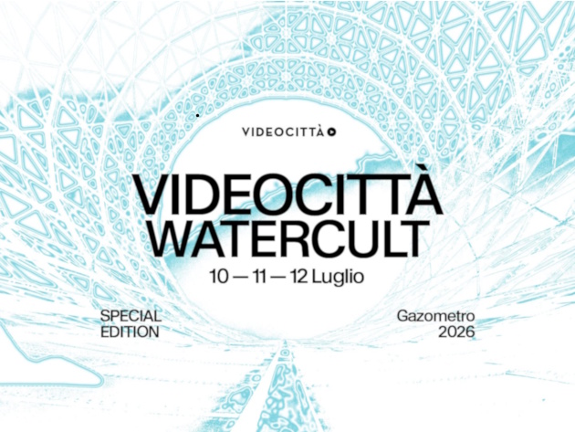 Videocittà Watercult 2026 - Il Festival della Visione e della Cultura Digitale